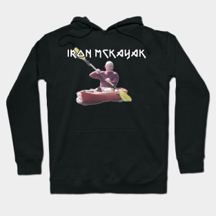 Iron McKayak Hoodie